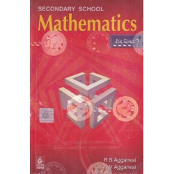 Secondary School Mathematics Class 9 CBSE by R S Aggarwal | Latest Edition